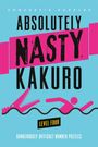 "Absolutely Nasty Kakuro, Level Four, Dangerously Difficult Number Puzzles." Illustration mit Haifischzahn und Schwimmer.
