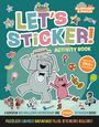 „LET'S STICKER!“ ist groß geschrieben. Ein elefant und ein Schwein freuen sich, umgeben von bunten Aufklebern.