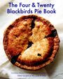 Emily Elsen: The Four & Twenty Blackbirds Pie Book, Buch