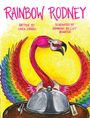 Laura Carroll: Rainbow Rodney, Buch