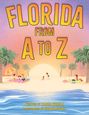 Karen Wernli: Florida from A to Z, Buch