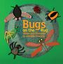 Johnette Downing: Bugs on the Rug, Buch