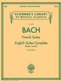 Johann Sebastian Bach: French Suites / English Suites Complete, Noten