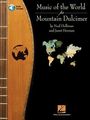 Neal Hellman: Music of the World for Mountain Dulcimer [With CD (Audio)], Buch