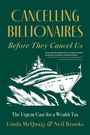 Text: "Cancelling Billionaires Before They Cancel Us. The Urgent Case for a Wealth Tax. Linda McQuaig & Neil Brooks." Illustration einer Yacht in Bewegung.