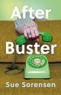 Texte: "After Buster" und "Sue Sorensen". Eine grün gekleidete Hand hält ein grünes Wählscheibentelefon.
