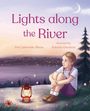 Pat Lamondin Skene: Lights Along the River, Buch