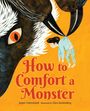 Jesper Cederstrand: How to Comfort a Monster, Buch