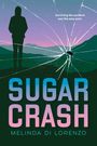 Melinda Di Lorenzo: Sugar Crash, Buch