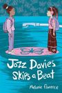 Melanie Florence: Jazz Davies Skips a Beat, Buch