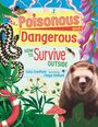 „Poisonous and Dangerous: How to Survive Outside“ - Illustration mit Schlange, Bär, Pilzen und Insekten.