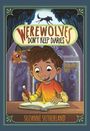 Suzanne Sutherland: Werewolves Don't Keep Diaries, Buch