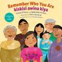 Leona Prince: Remember Who You Are / Kiskisi Awîna Kiya, Buch