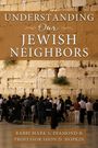 Mark Diamond: Understanding Our Jewish Neighbors, Buch