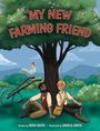 Rhen Davis: My New Farming Friend, Buch