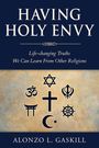 Alonzo Gaskill: Having Holy Envy, Buch