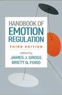 : Handbook of Emotion Regulation, Third Edition, Buch