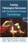 Diana Diamond: Treating Pathological Narcissism with Transference-Focused Psychotherapy, Buch