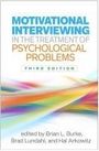 : Motivational Interviewing in the Treatment of Psychological Problems, Third Edition, Buch