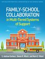 S Andrew Garbacz: Family-School Collaboration in Multi-Tiered Systems of Support, Buch