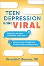 Meredith E. Gansner: Teen Depression Gone Viral, Buch