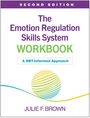 Julie F Brown: The Emotion Regulation Skills System Workbook, Buch