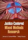 Anna S Cohenmiller: Justice-Centered Mixed Methods Research, Buch