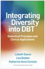 „Integrating Diversity into DBT“ in großer Schrift, Autoren: Lizbeth Gaona, Lisa Bolden, Katherine Anne Comtois. Bunter Hintergrund.