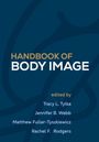 Cover des "HANDBOOK OF BODY IMAGE", herausgegeben von Tracy L. Tylka, Jennifer B. Webb, Matthew Fuller-Tyszkiewicz, Rachel F. Rodgers.