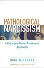 Igor Weinberg: Pathological Narcissism, Buch