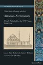 : Ottoman Architecture, Buch