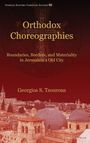 Georgios S. Tsourous: Orthodox Choreographies, Buch