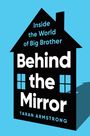 Taran Armstrong: Behind the Mirror, Buch