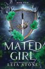 Leia Stone: Mated Girl, Buch