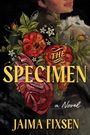 Jaima Fixsen: The Specimen, Buch