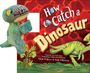 Adam Wallace: Snap & Snuggle: How to Catch a Dinosaur, Buch