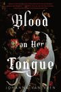 Johanna van Veen: Blood on Her Tongue, Buch