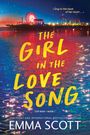 Emma Scott: The Girl in the Love Song, Buch