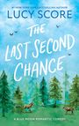 Lucy Score: The Last Second Chance, Buch