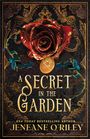 Jeneane O'Riley: A Secret in the Garden, Buch