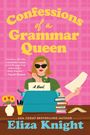 Eliza Knight: Confessions of a Grammar Queen, Buch