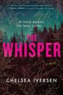 Chelsea Iversen: The Whisper, Buch