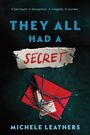 Michele Leathers: They All Had a Secret, Buch