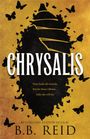 B. B. Reid: Chrysalis, Buch