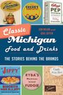 Jon Milan: Classic Michigan Food and Drinks, Buch