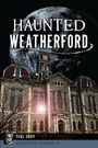 Teal Gray: Haunted Weatherford, Buch