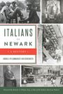 Andrea Lyn Cammarato-Van Benschoten: Italians of Newark, Buch