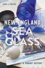 Roxie J Zwicker: New England Sea Glass, Buch