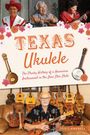 Jeff Campbell: Texas Ukulele, Buch