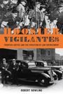 Robert Bowling: Hoosier Vigilantes, Buch